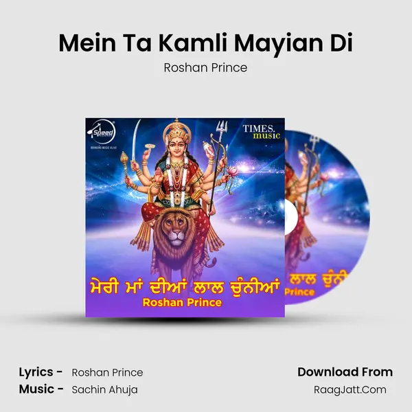 Mein Ta Kamli Mayian Di MP3 Song by Roshan Prince Cover