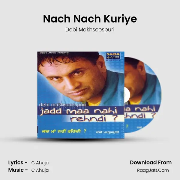 Nach Nach Kuriye MP3 Song by Debi Makhsoospuri Cover