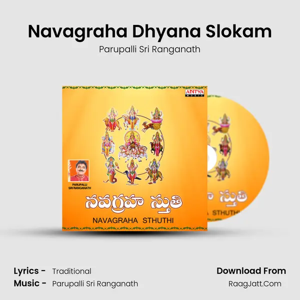 Navagraha Dhyana Slokam MP3 Song by Parupalli Sri Ranganath Cover