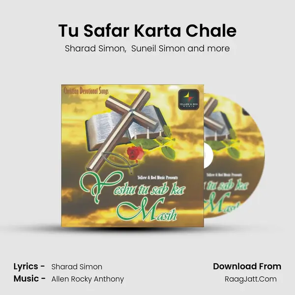 Tu Safar Karta Chale MP3 Song by Sharad Simon Cover