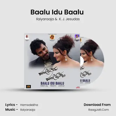 Baalu Idu Baalu (From 