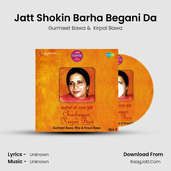 Jatt Shokin Barha Begani Da MP3 Song by Gurmeet Bawa Cover