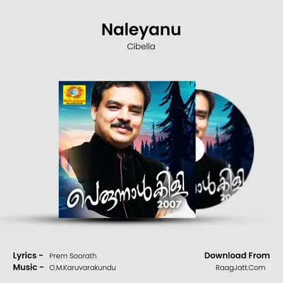 Naleyanu MP3 Song by Cibella Cover
