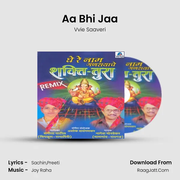 Aa Bhi Jaa MP3 Song by Vvie Saaveri Cover