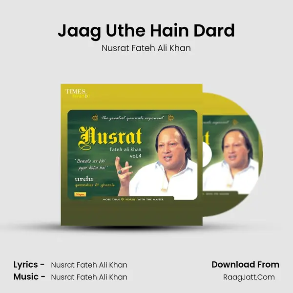 Jaag Uthe Hain Dard MP3 Song by Nusrat Fateh Ali Khan Cover