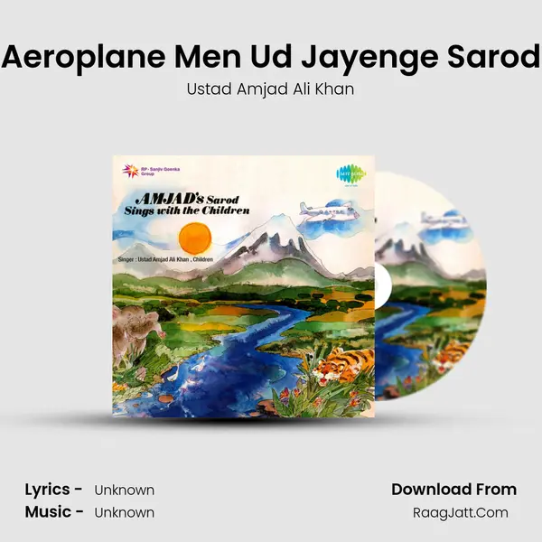 Aeroplane Men Ud Jayenge Sarod MP3 Song by Ustad Amjad Ali Khan Cover