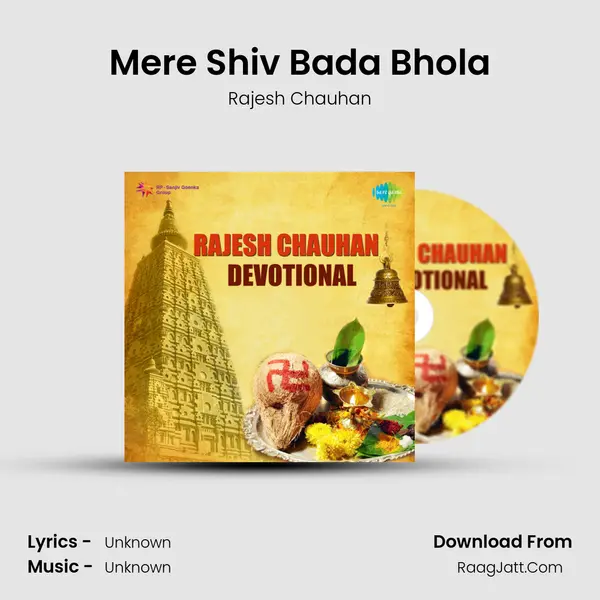 Mere Shiv Bada Bhola MP3 Song by Rajesh Chauhan Cover