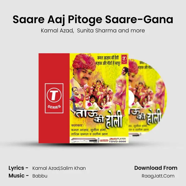 Saare Aaj Pitoge Saare-Gana mp3 song