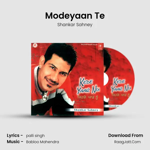 Modeyaan Te MP3 Song by Shankar Sahney Cover