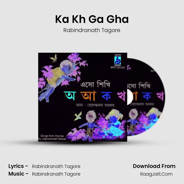 Ka Kh Ga Gha MP3 Song by Rabindranath Tagore Cover