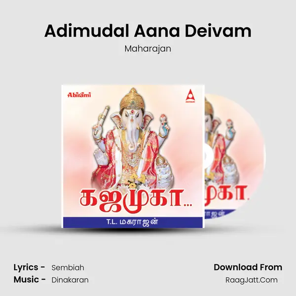 Adimudal Aana Deivam MP3 Song by Maharajan Cover