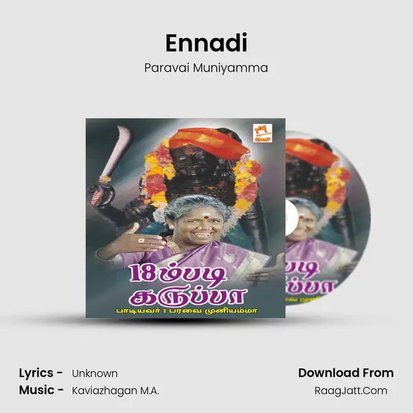 Ennadi MP3 Song by Paravai Muniyamma Cover