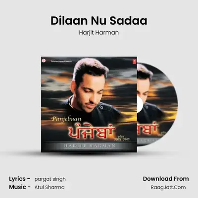 Dilaan Nu Sadaa MP3 Song by Harjit Harman Cover