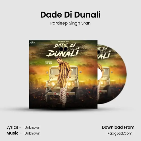 Dade Di Dunali MP3 Song by Pardeep Singh Sran Cover