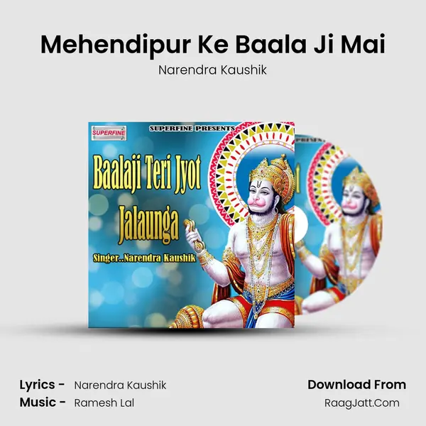Mehendipur Ke Baala Ji Mai MP3 Song by Narendra Kaushik Cover