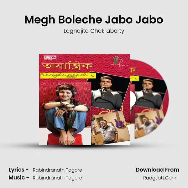 Megh Boleche Jabo Jabo MP3 Song by Lagnajita Chakraborty Cover