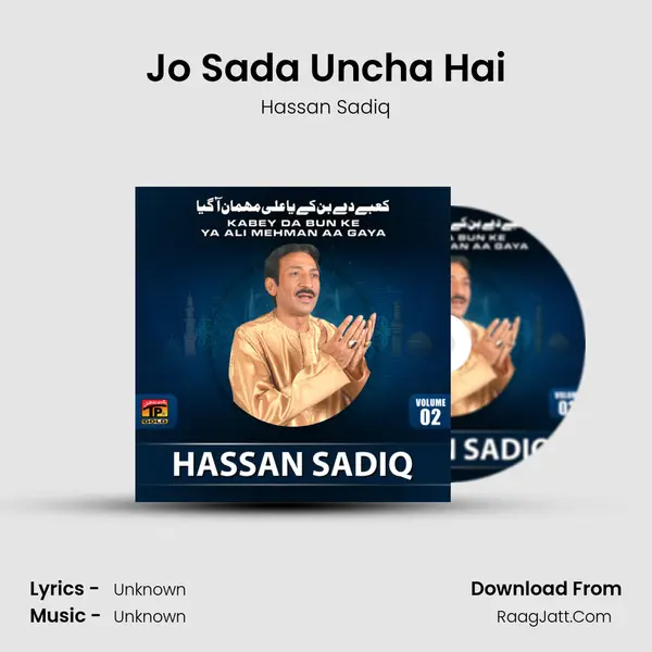 Jo Sada Uncha Hai MP3 Song by Hassan Sadiq Cover