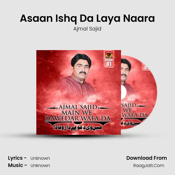 Asaan Ishq Da Laya Naara MP3 Song by Ajmal Sajid Cover