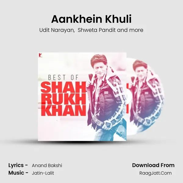 Aankhein Khuli mp3 song