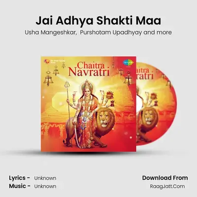 Jai Adhya Shakti Maa MP3 Song by Usha Mangeshkar Cover