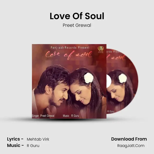 Love Of Soul - Preet Grewal
