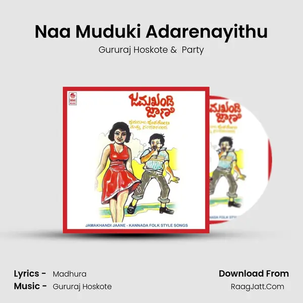 Naa Muduki Adarenayithu mp3 song