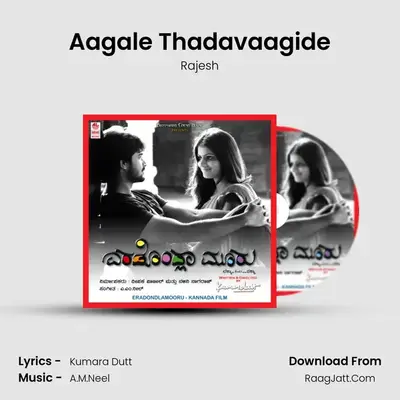 Aagale Thadavaagide MP3 Song by Rajesh Cover