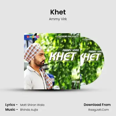 Khet - Ammy Virk