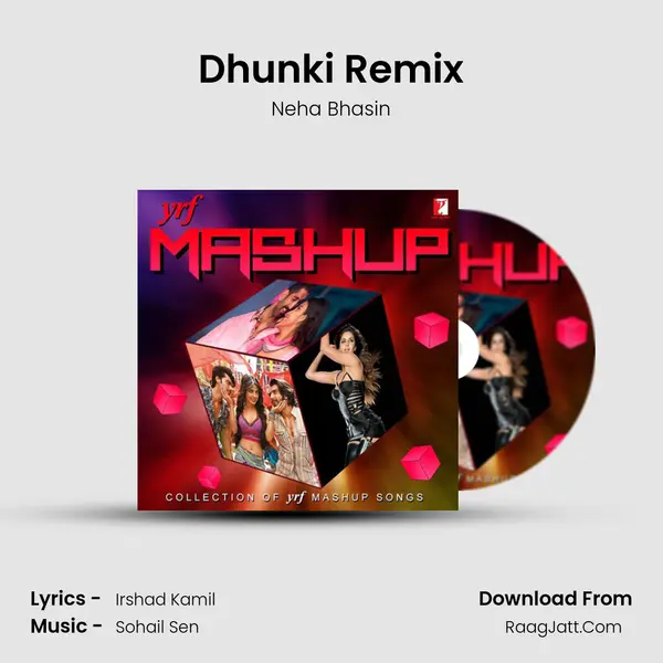 Dhunki Remix Cover