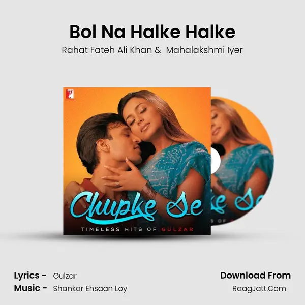 Bol Na Halke Halke Cover