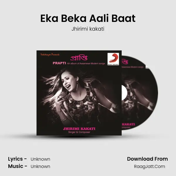 Eka Beka Aali Baat MP3 Song by Jhirimi kakati Cover