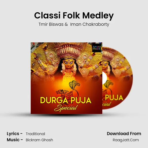 Classi Folk Medley MP3 Song by Tmir Biswas Cover