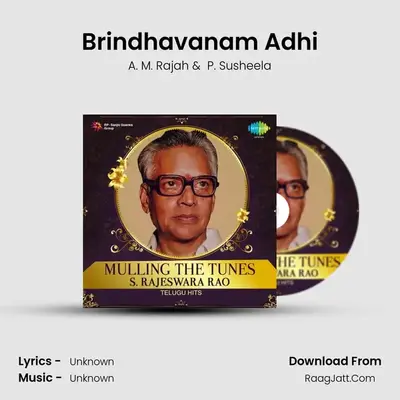 Brindhavanam Adhi MP3 Song by A. M. Rajah Cover