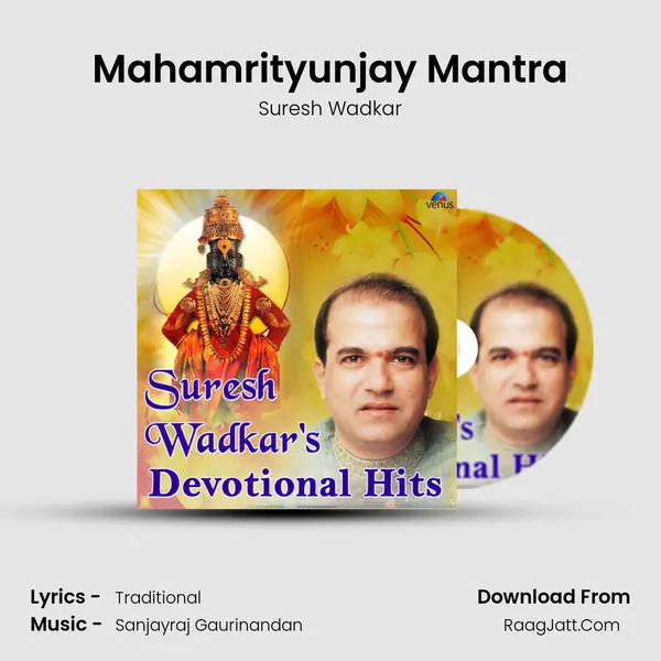 Mahamrityunjay Mantra MP3 Song by Suresh Wadkar Cover