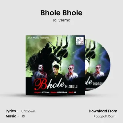 Bhole - Jai Verma