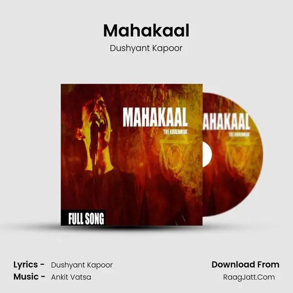 Mahakaal MP3 Song by Dushyant Kapoor Cover