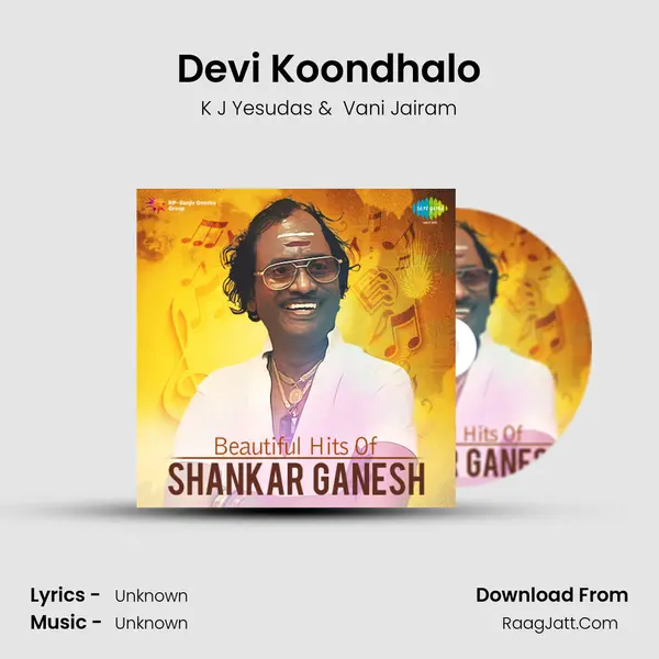 Devi Koondhalo MP3 Song by K J Yesudas Cover