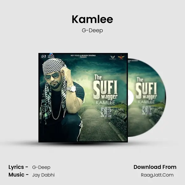 The Sufi Swagger Kamlee - G-Deep