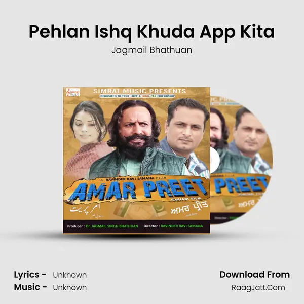 Pehlan Ishq Khuda App Kita MP3 Song by Jagmail Bhathuan Cover