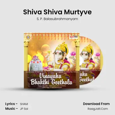 Shiva Shiva Murtyve MP3 Song by S. P. Balasubrahmanyam Cover