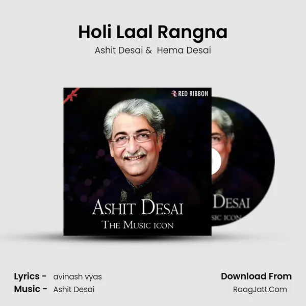 Holi Laal Rangna MP3 Song by Ashit Desai Cover
