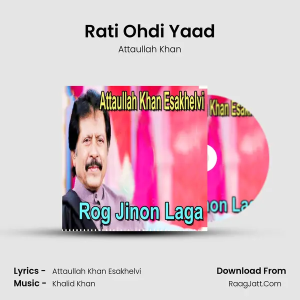 Rati Ohdi Yaad MP3 Song by Attaullah Khan Cover