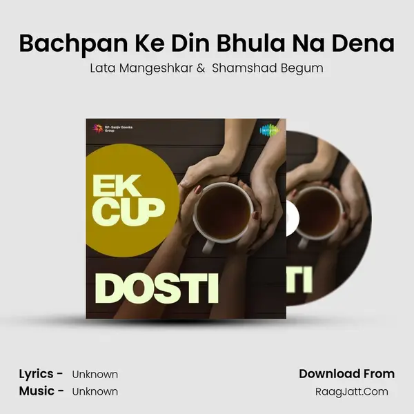 Bachpan Ke Din Bhula Na Dena Cover