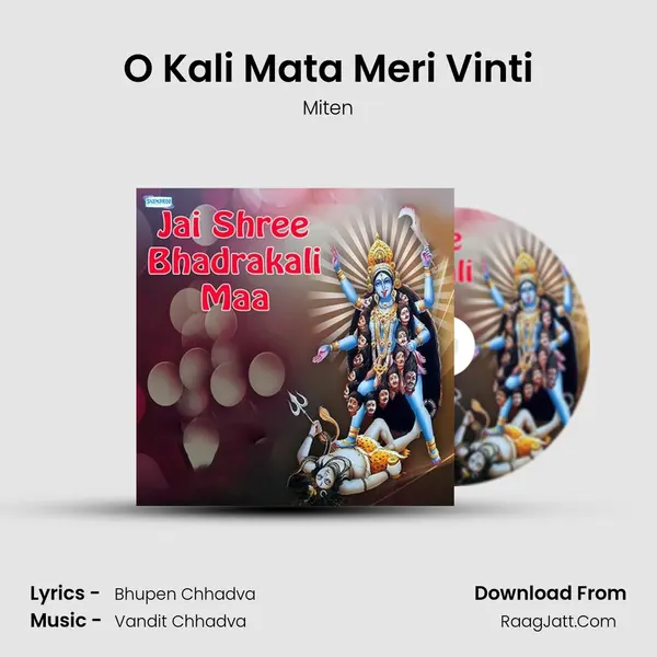 O Kali Mata Meri Vinti MP3 Song by Miten Cover