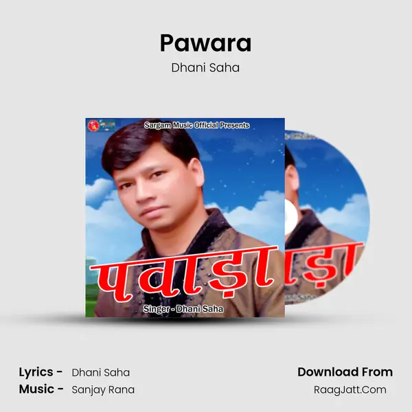 Pawara MP3 Song by Dhani Saha Cover
