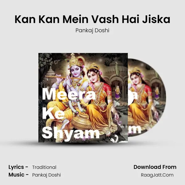 Kan Kan Mein Vash Hai Jiska MP3 Song by Pankaj Doshi Cover