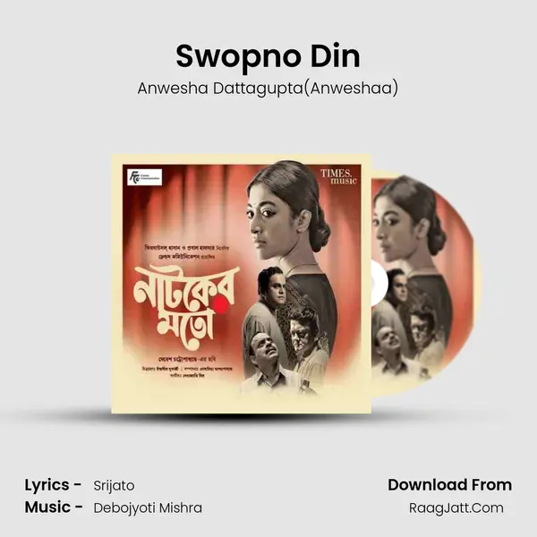 Swopno Din MP3 Song by Anwesha Dattagupta(Anweshaa) Cover