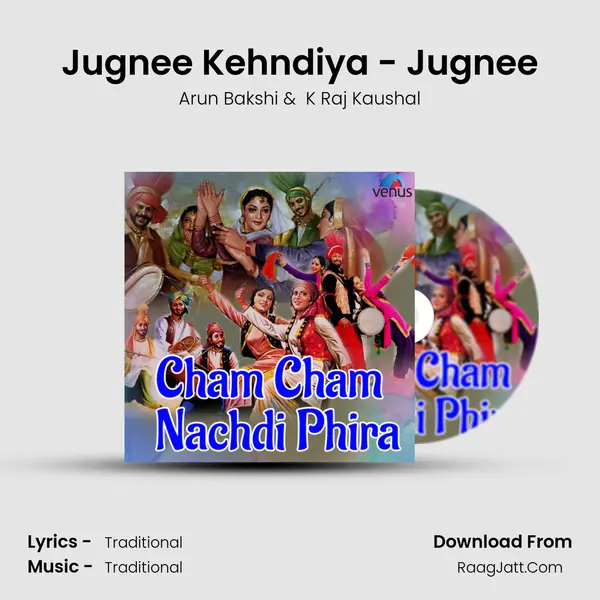 Jugnee Kehndiya - Jugnee mp3 song