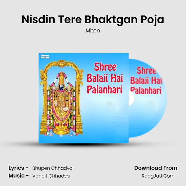 Nisdin Tere Bhaktgan Poja MP3 Song by Miten Cover
