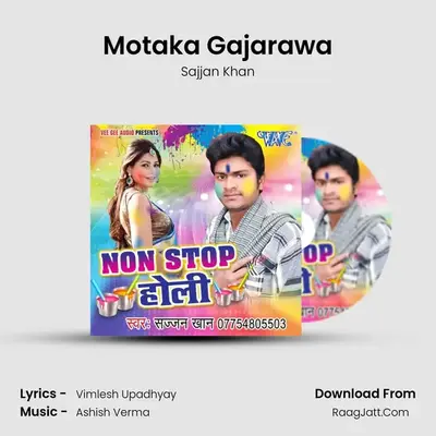 Motaka Gajarawa MP3 Song by Sajjan Khan Cover